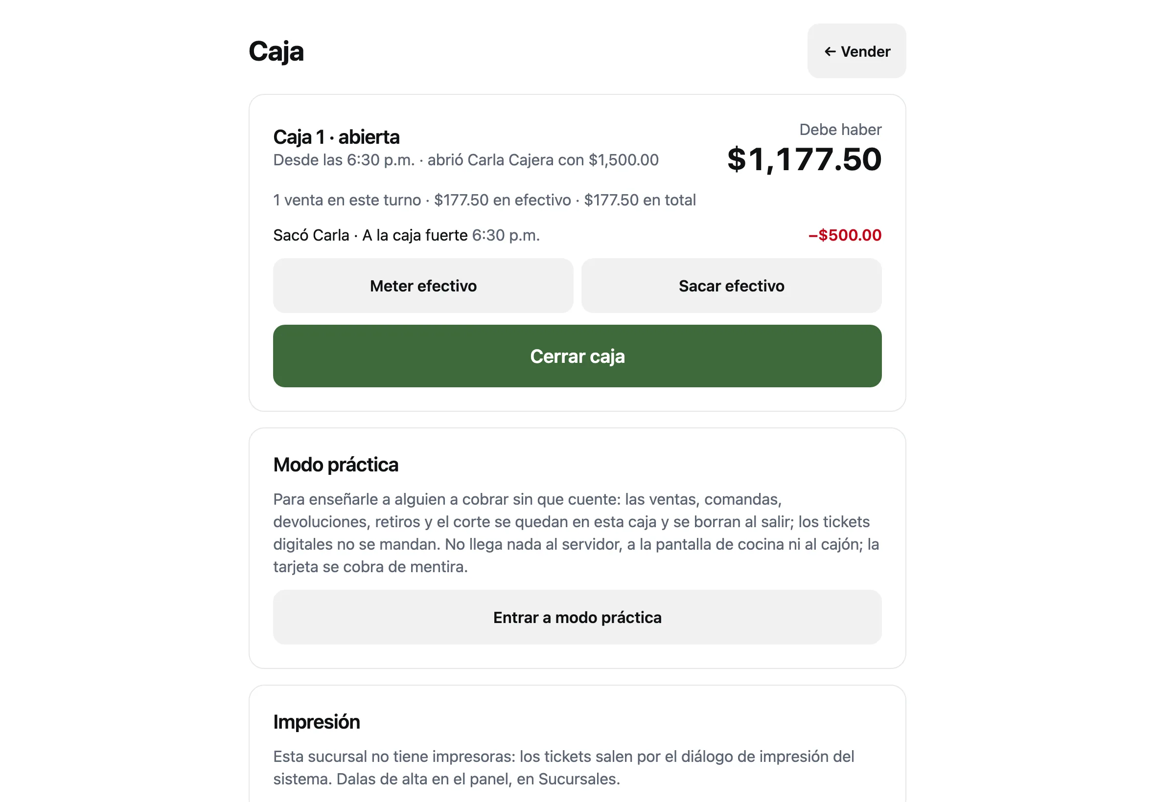 La caja abierta: Caja 1 desde las 3:30 p.m., debe haber $1,215.00, una venta y un retiro de $500 a la caja fuerte