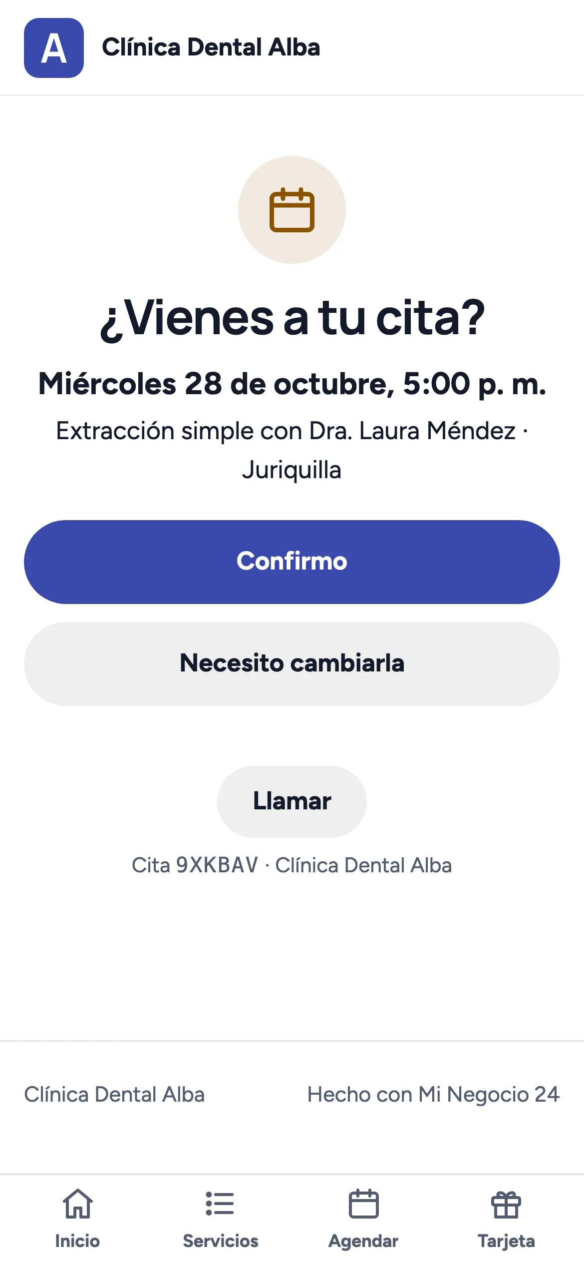 La página para confirmar en el celular: ¿Vienes a tu cita?, el día y la hora, Extracción simple con la Dra. Laura Méndez y los botones Confirmo y Necesito cambiarla