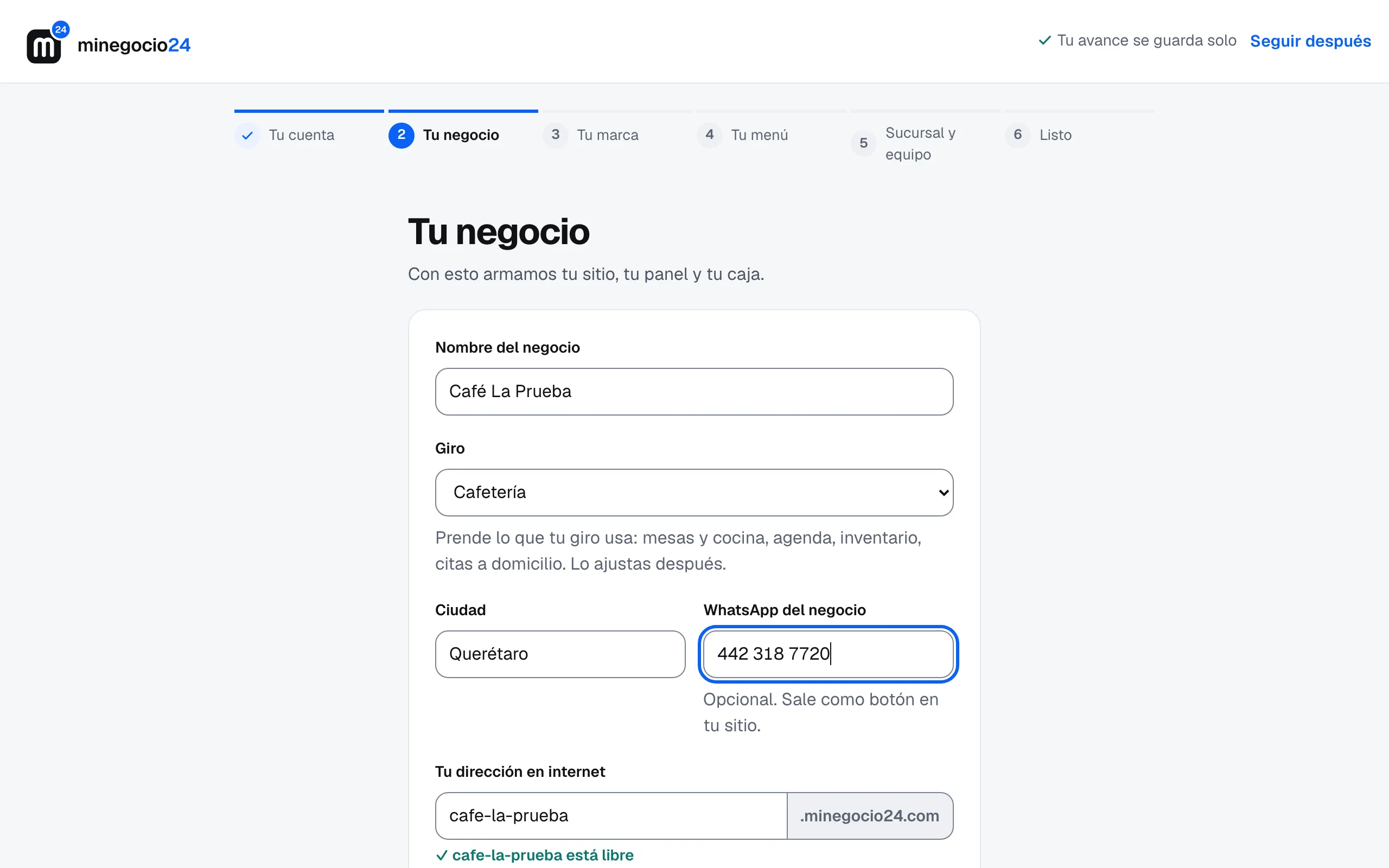 El paso Tu negocio con el nombre, el giro Cafetería, la ciudad, el WhatsApp y la dirección cafe-la-prueba.minegocio24.com libre